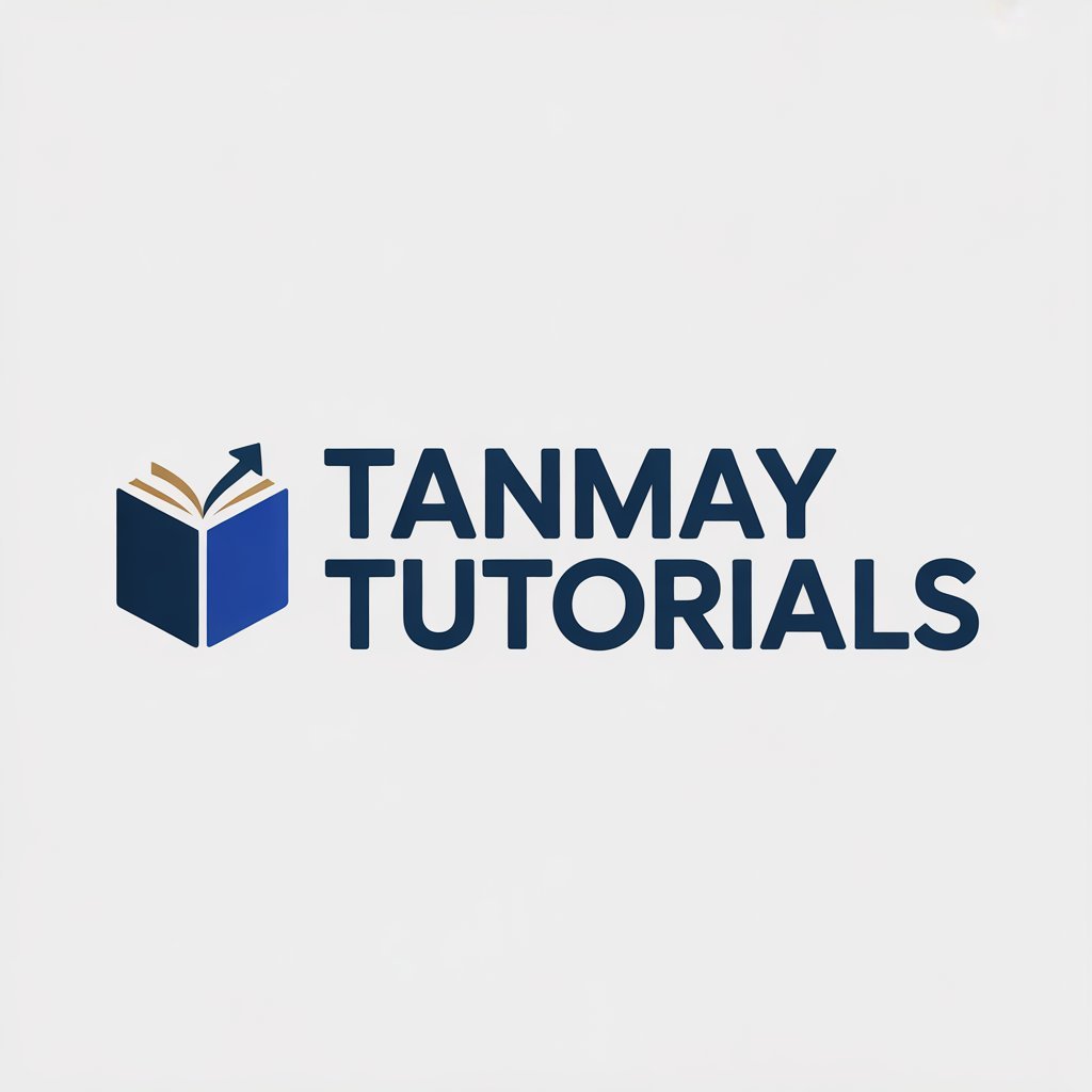 Tanmay Tutorials
